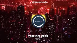 FAIZAL | VARINDER BRAR | Bass bossted song | one music 143 | LATEST PUNJABI SONGS 2022