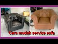 cara service  sofa dengan mudah