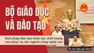 TTGD số 110| Nâng cao chất lượng đào tạo trình độ tiến sĩ, đào tạo luật và công tác tuyển sinh