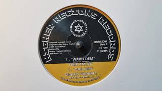 Warn Dem - Fikir Amlak / Dub Dem - Mighty Prophet