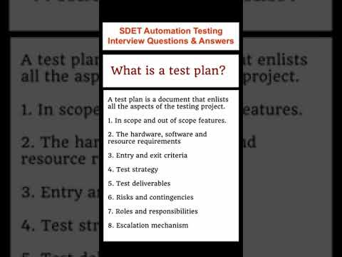 SOFTWARE TESTING: What is a Test Plan? SDET Interview Questions and Answers on Automation Testing