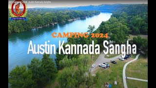 AKS Camping 2024 : Austin Kannada Sangha