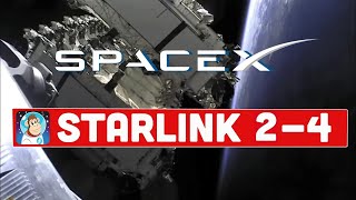 SpaceX Starlink 2-4 Rocket Launch Information