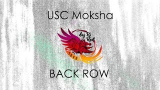 USC Moksha (Exhibition) | Aag Ki Raat 2020 [Back Row]