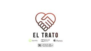Ignacio - "El Trato" (Audio Oficial)