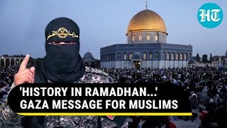 'Mobilise Artillery': Hamas' Ally's Chilling Ramadan Message To Muslims From Gaza | Watch