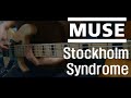 MUSE - Stockholm Syndrome (Bass Cover | 베이스 커버)