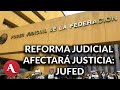 Despedir a todos los jueces con reforma judicial atrasará la justicia, no un paro: JUFED