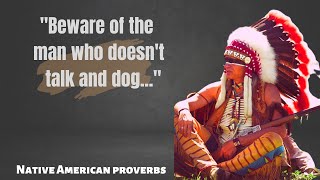 These Native American Proverbs Are LifeChanging #quotes