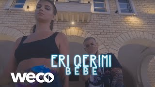 Eri Qerimi - BEBE (prod.Denis Gici)