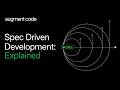 Spec-Driven Development Explained: The Workflow That Keeps AI Agents Aligned