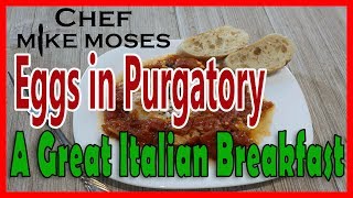 Eggs in Purgatory - How to cook something different for Breakfast.