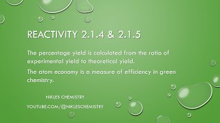 IB Chemistry SL/HL - Reactivity 2.1.4 \u0026 2.1.5 - Percent Yield and Atom Economy