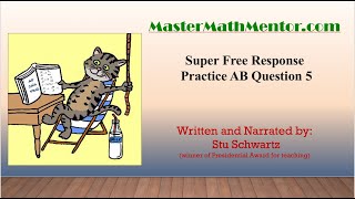 MasterMathMentor Super Free Response AB05