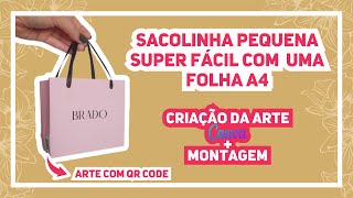 SACOLA P DE PAPEL USANDO FOLHA A4 COM PERSONALIZAÇÃO PELO CANVA