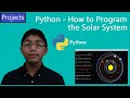 Python - How to Program the Solar System