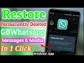 How To Restore/Recover GBwhatsapp Deleted Chats In 2022 | Recover Deleted Messages And Media In 2022