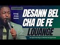 Louange “ Desann Bel Cha De Fe - Nan Syel La Gon Sinyal, Se Ouk Poko Vle “ | Evang. Jemps Benoit