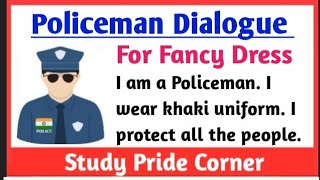 Speech as a Policeman for Fancy Dress in English | Dialogue as Policeman | StudyPrideCorner