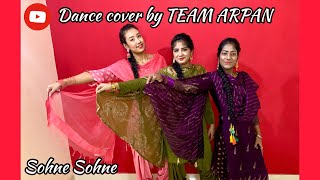 Sohne sohne suit | NIMRAT KHAIRA | Dance cover by TEAM ARPAN | Punjabi dance
