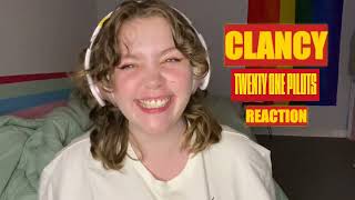 CLANCY - new TWENTY ONE PILOTS album reaction