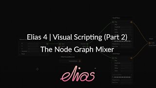 Visual Scripting (Part 2) - The Node Graph Mixer