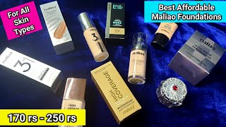 Best Affordable Maliao Foundations | 170 rs - 250 rs | For All Skin Types | 🤑😍🤗😱