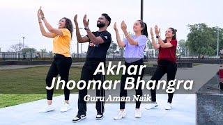 Akhar Song | Jhoomer Bhangra | Amarinder Gill | Bhangra Dance | Easy Bhangra Choreography #bhangra