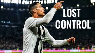 Cristiano Ronaldo ★ Lost Control 2019 - Goals and Skills HD
