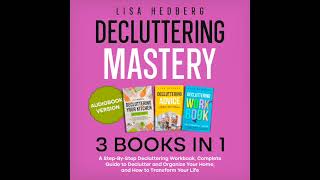Decluttering Mastery  – by Lisa Hedberg | Audible Audiobook