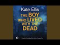 Chapter 63.5 & Chapter 64.1 - The Boy Who Lived with the Dead