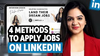 How to find jobs on LinkedIn? | 4 Methods to apply for jobs on LinkedIn | Linked