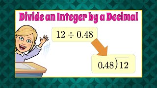 How to Divide by a Decimal | 7.NS.A.2 💚💙