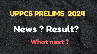 UPPCS Prelims 2024 | Result \u0026 News #uppcs #uppcsprelimsclasses #uppsc