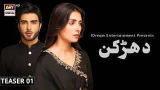 Dharkan - Teaser 01 - Ayeza Khan - Imran Abbas - ARY Digital Upcoming Drama - Dramaz ETC