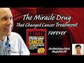 The Miracle Drug That Changed Cancer Treatment Forever