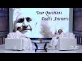 देह अभिमान को मूल रूप से पहचान लें तो इसे जितना बड़ा आसान है dadi janki ji your question dadi answer