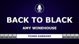 Amy Winehouse - Back To Black - Piano Karaoke [4K]