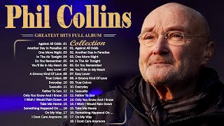 Phil Collins Greatest Hits Of All Time ⭐ The Best Soft Rock Of Phil Collins ⭐ Soft Rock Legends