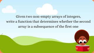 How to Validate Array subsequence:Coding interview question