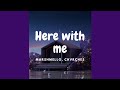 Marshmello, Chvrches || Here With Me (Lyrics)