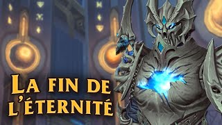 Histoire du patch 9.2 : la fin de l'éternité