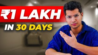How To Make ₹1 Lakh Every Month As A Teenager & College Student