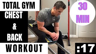 Total Gym Chest and Back Workout | Follow Along (30 min)