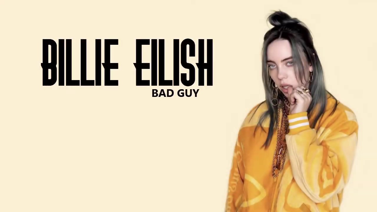 Billie Eilish Bad Guy Lyrics - YouTube