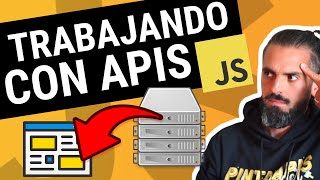 CÓMO CONSUMIR UN API con JAVASCRIPT desde la web