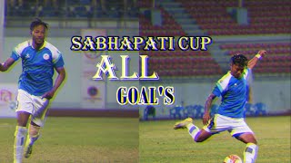 SABHAPATI CUP/ALL /GOALS #nepalifootball #goals