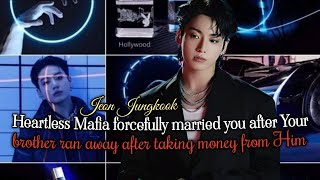 Mafia Forc€fully married You after Your Brother ran away (Jungkook ff) Bts ff Oneshot #btsff