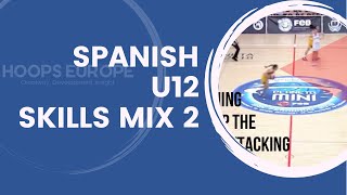 #HoopsEuropeTecnica U12 Skills Mix 2