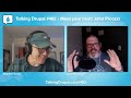 talking drupal 482 meet your host john picozzi